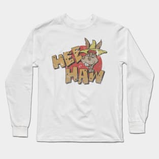Hee-Haw-Grunge Long Sleeve T-Shirt